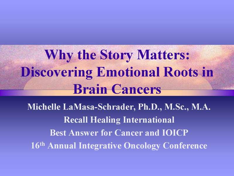 Emotional roots in Brain Cancers page 1